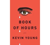 Kevin Young Book of Hours (Tascabile)