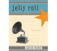 Kevin Young Jelly Roll (Tascabile)