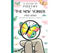 Kevin Young New Yorker Magazi A Century of Poetry in The New (Copertina rigida)