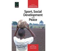 Kevin Young Sport, Social Development and Peace (Copertina rigida)