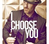 Kevinray - I Choose You