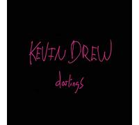Kewin Drew - DARLINGS