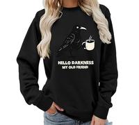 kewing Ciao oscurità mia Vecchia Amica Lettera Stampata Corvo e caffè Grafica Maglia da Donna Girocollo Senza Cappuccio Felpa a Maniche Lunghe Pullover Maglione Top