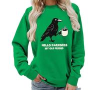kewing Ciao oscurità mia Vecchia Amica Lettera Stampata Corvo e caffè Grafica Maglia da Donna Girocollo Senza Cappuccio Felpa a Maniche Lunghe Pullover Maglione Top