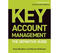 Key Account Management – The Definitive Guide – Wiley-VCH