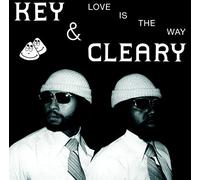 Love Is The Way - Key & Cleary (Audio cd)