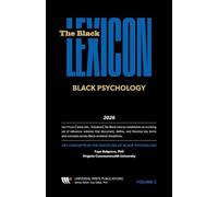 KEY CONCEPTS IN THE DISCIPLINE OF BLACK PSYCHOLOGY: 2