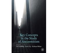 Key Concepts in the Study of Antisemitism