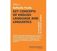 Key Concepts of English Language and Linguistics. A coursebook for university students [Lingua inglese]