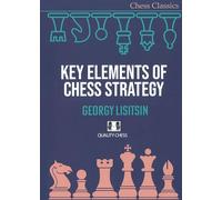 Key Elements of Chess Strategy