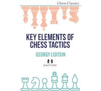 Key Elements of Chess Tactics