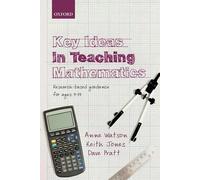 Keith Jones Anne Watson Dave Pratt Key Ideas in Teaching Mathematics (Tascabile)