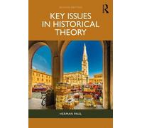 Key Issues in Historical Theory