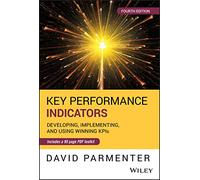 David Parmenter – Key Performance Indicators: Developing, Implementing & Using KPIs –Copertina rigida