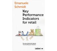 Key performance indicators for retail [Lingua inglese]