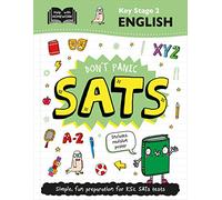 Key Stage 2 English: Don't Panic SATs