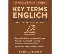 Key Terms ENGLISH for Geotechnical Engineering (English - Spanish - French)