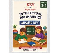 Key to Ray's New Intellectual Arithmetics: Answer Key