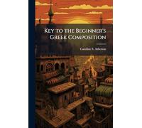 Key to the Beginner's Greek Composition