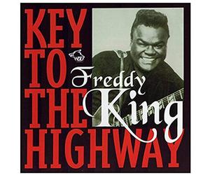 Key To The Highway - Freddie King (Audio cd)