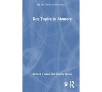 Key Topics in Memory