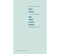 Key West e altre poesie. Ediz. multilingue - Crane Hart