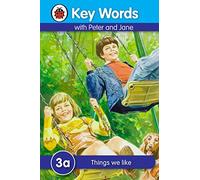 Key Words 3a Things we like