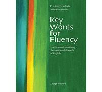George Woolard Key Words for Fluency Pre-Intermediate (Tascabile)