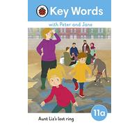 Key Words with Peter and Jane Level 11a Aunt Lizs Lost Ring