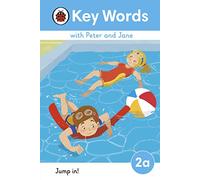 Key Words with Peter and Jane Level 2a Jump In!