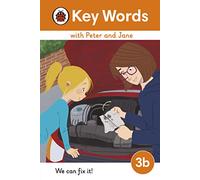 Key Words with Peter and Jane Level 3b We Can Fix It!