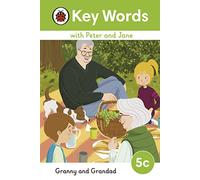 Key Words with Peter and Jane Level 5c Granny and Grandad