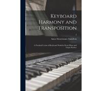 Keyboard Harmony and Transposition (Tascabile)