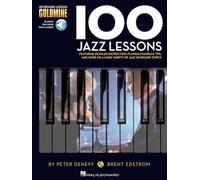Peter Deneff Brent Edstrom 100 Jazz Lessons (Tascabile)