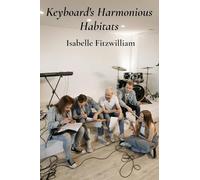 Keyboard's Harmonious Habitats: Exploring how composers utilized keyboard instruments across eras and across diverse cultures to generate emotions