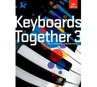 Keyboards Together 3: Music Medals Silver Keyboard Ensemble Pieces
