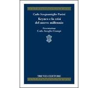 Keynes e la crisi del nuovo millennio