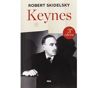 Keynes: La biografía definitiva del economista más influyente de nuestro tiempo