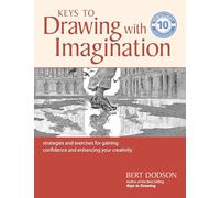 Bert Dodson Keys to Drawing with Imagination (Tascabile)