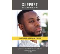 Keys to Hope and Healing for Men