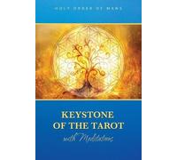 Keystone of the Tarot with Meditations (Tascabile)