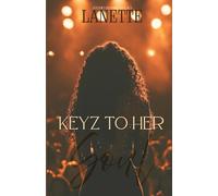 Keyz to Her Soul