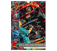 KFZ-Mechatroniker - Mein Traumberuf (Wandkalender 2026 DIN A4 hoch), CALVENDO Monatskalender: Vom Motor bis zur Elektronik - Ihr ultimativer Begleiter für alle, die Autos lieben und reparieren!