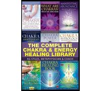 The Complete Chakra & Energy Healing Library (Chakra Healing) by Stiles, Kg