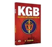 KGB: Untold History of Soviet's Intelligence & Secret Force