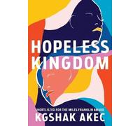 Kgshak Akec Hopeless Kingdom (Tascabile)