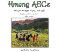 Kha Yang Xiong Hmong ABCs (Copertina rigida) First Edition