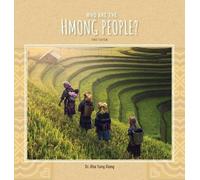 Kha Yang Xiong Who are the Hmong People? (Copertina rigida)