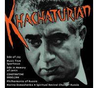 Khachaturian Aram - Spartacus, Ode In Memoria Di Lenin, Ode Alla Gioia,