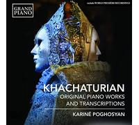 Khachaturian: Piano Works and Ballet Transcriptions by Karin?? Poghosyan